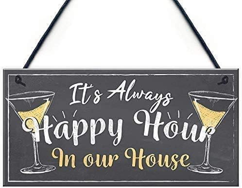 Rustic Wooden Signs Home Bar Wood Sign It's Always Happy Hour in Our House Funny Gin Prosecco