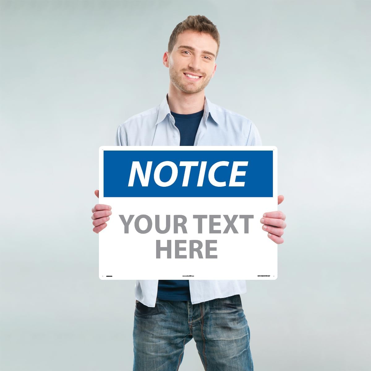 Custom OSHA Style Notice Sign 18" x 24" Aluminum Sign, Customizable "Your Text Here", by