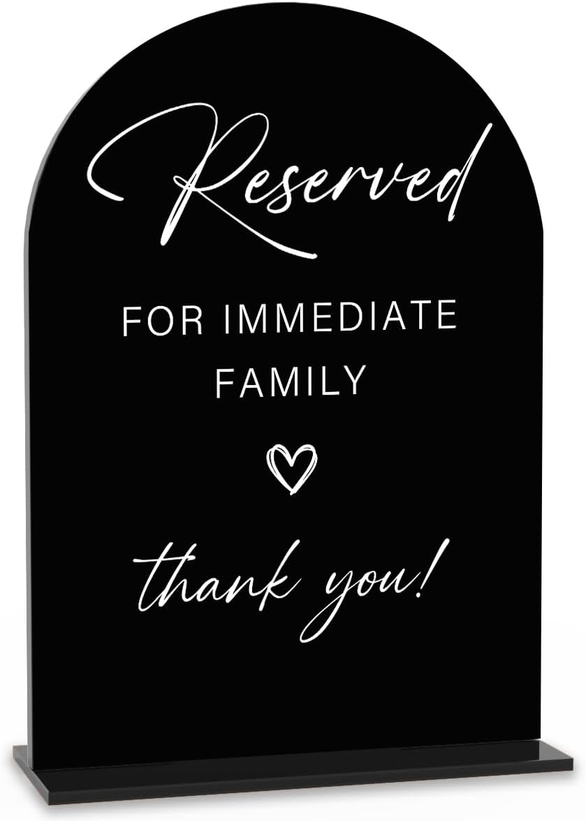 Acrylic Wedding Sign Wedding Signs for Ceremony Reserved for Immediate Family Sign for Wedding