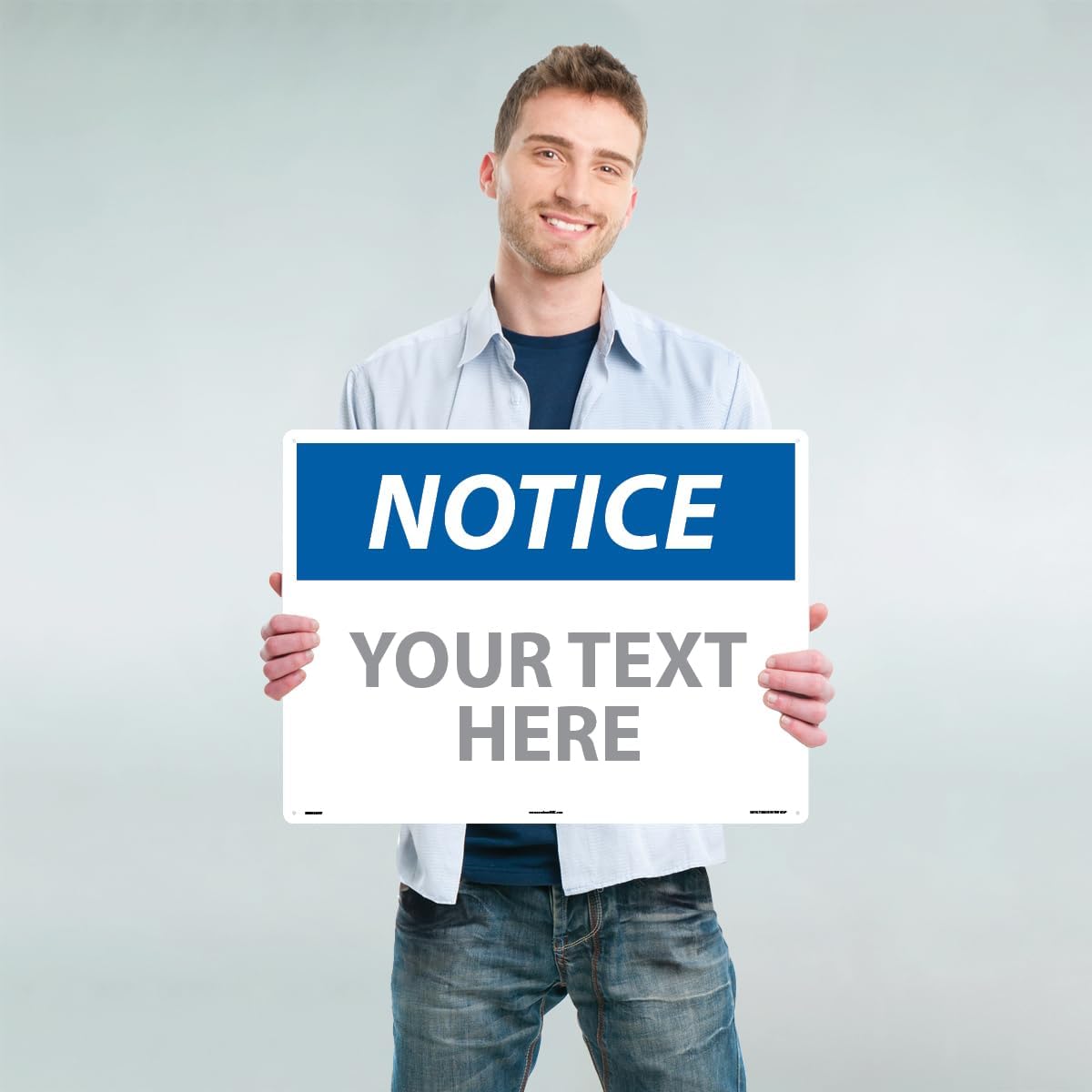 Custom OSHA Style Notice Sign 18" x 24" Plastic Sign, Customizable "Your Text Here", by AccuformNMC