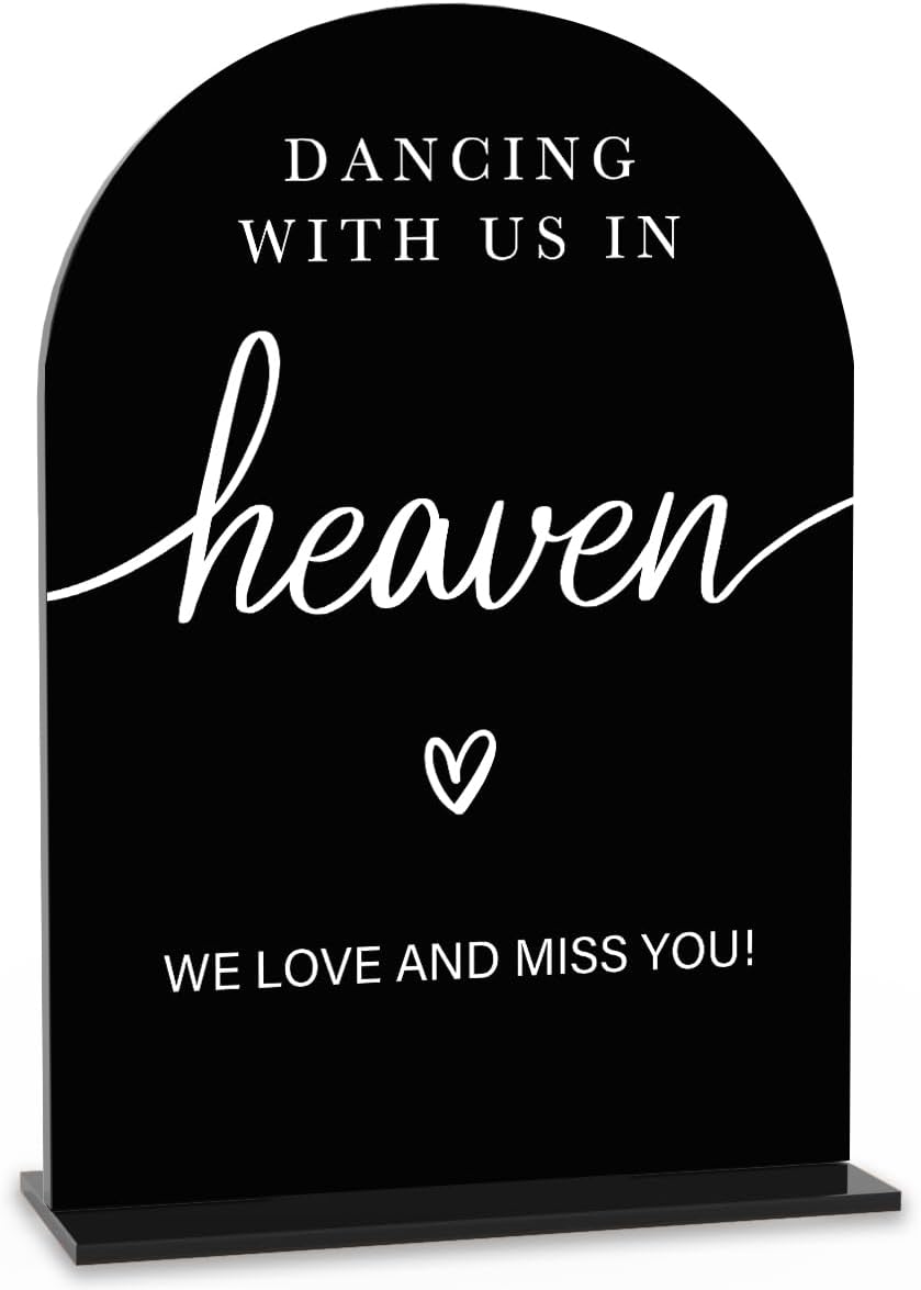 Acrylic Wedding Sign Dancing With Us In Heaven Sign for Wedding Wedding Signs for Ceremony Modern