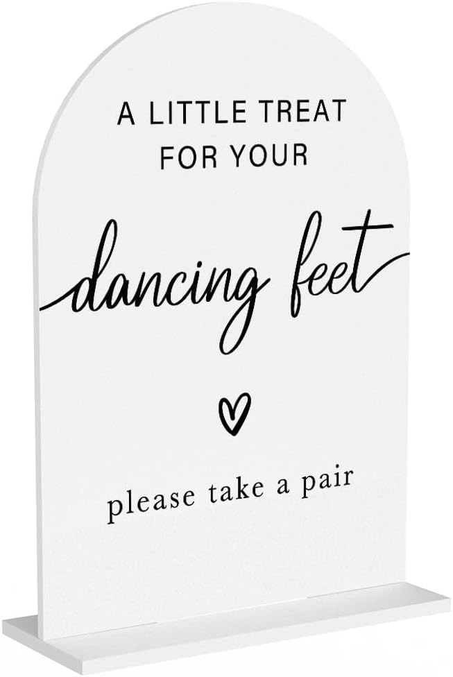 Acrylic Wedding Sign Wedding Signs for Ceremony A Little Treat for Your Dancing Feet Sign for