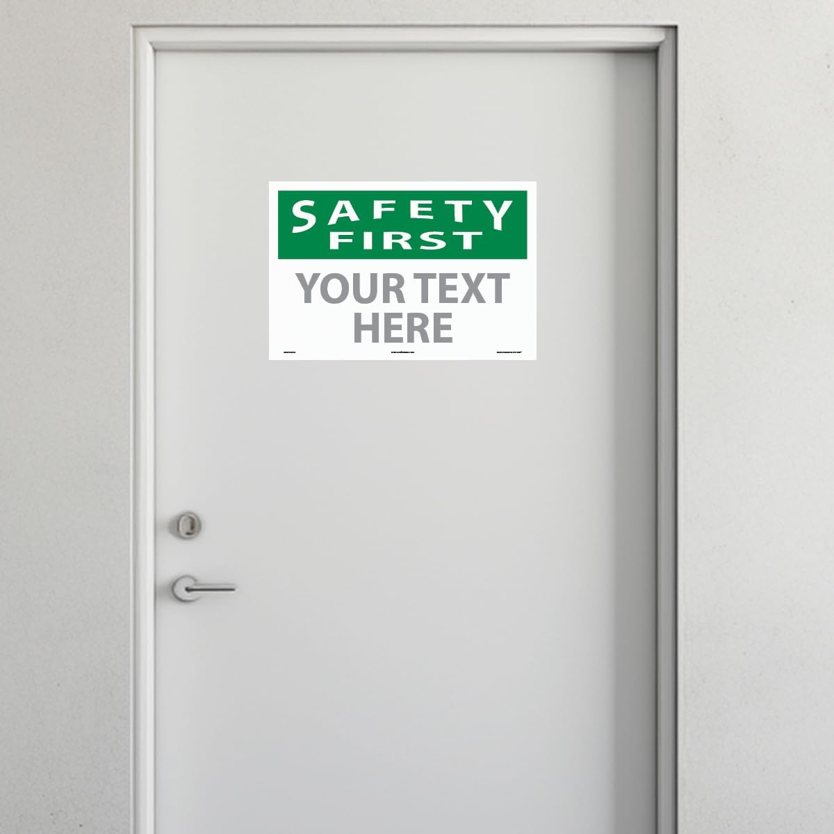 Custom OSHA Style Safety First Sign 12" x 18" Adhesive Vinyl Sign, Customizable "Your Text Here"