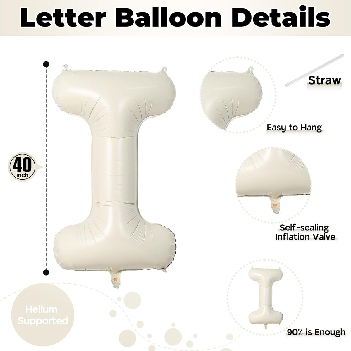 Cream 40 Inch I Foil Name Balloon, Self Inflating Large Letter Balloons for Girls Birthday Party