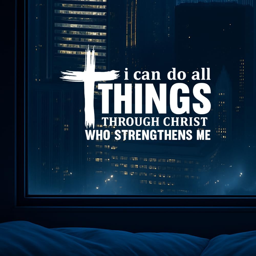 I Can Do All Things Through Christ Vinyl Decal 7x4.5in – Bible Verse Sticker Philippians 4:13