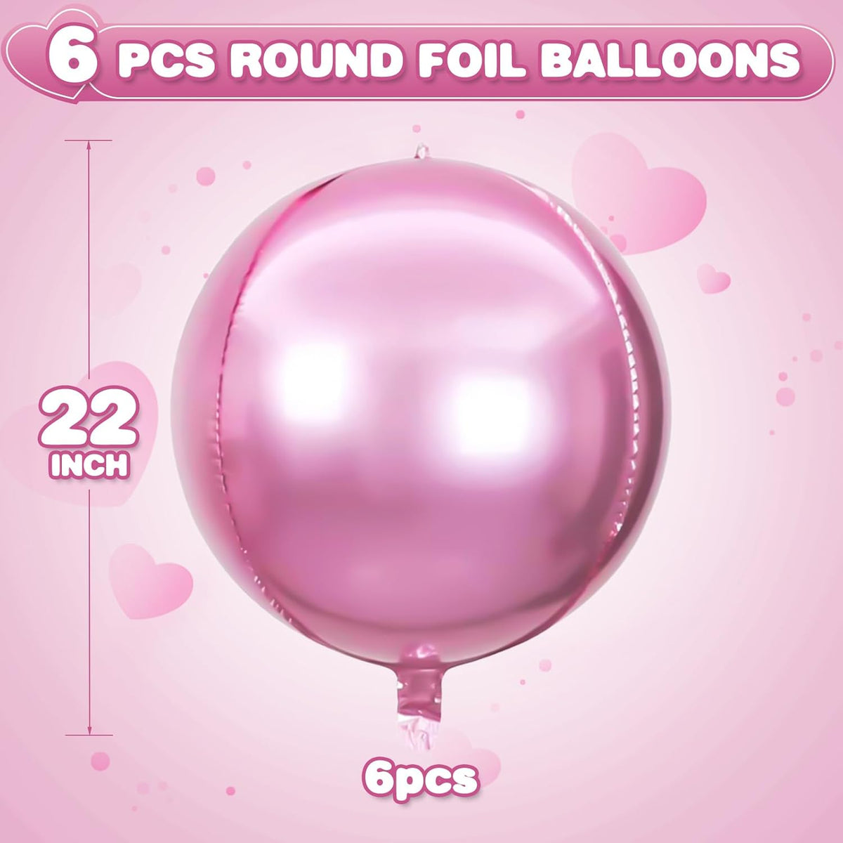 6Pcs Pink Round Foil Balloons,Giant 4D Round Ball Balloons,22 Inch Metallic Pink Balloon for