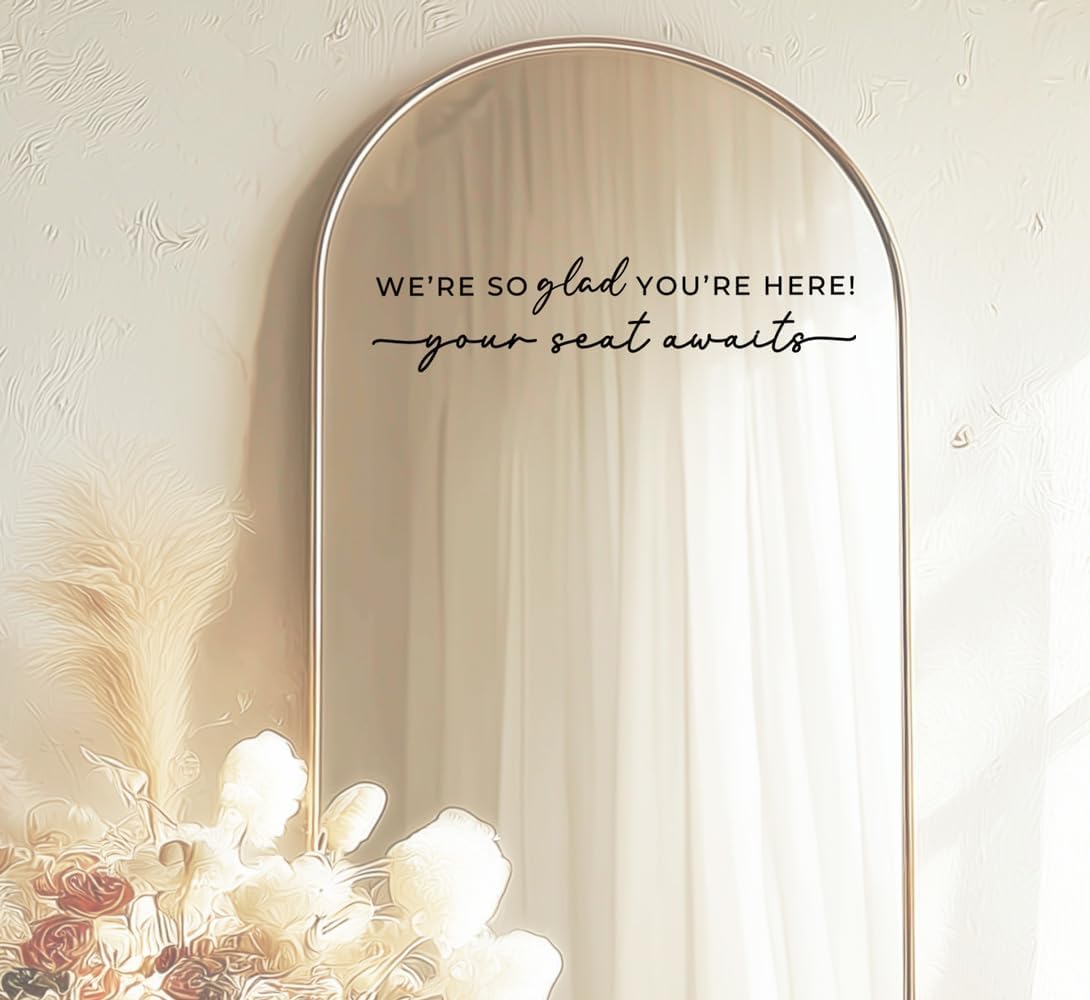 Wedding Sign Decal, Seating Chart, Welcome Vinyl Wedding Mirror Decal, We're So Glad You're Here