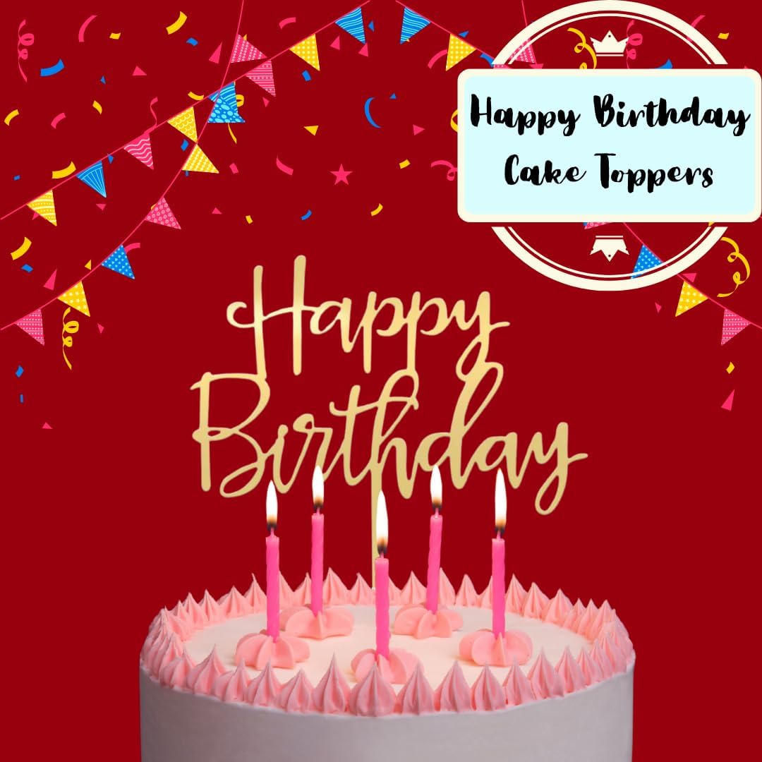 Premium Acrylic Happy Birthday Cake Topper Gold, Mirror Finish, 6x6 Inches, 2.5mm Thick, Handmade