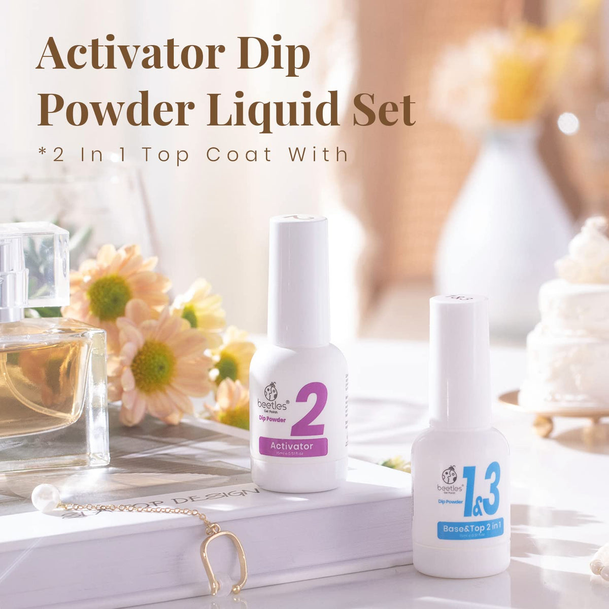 Beetles Dip Powder Liquid Set - 2 In 1 Dip Base & Top Coat and Activator, Dip Nail Liquid Set for