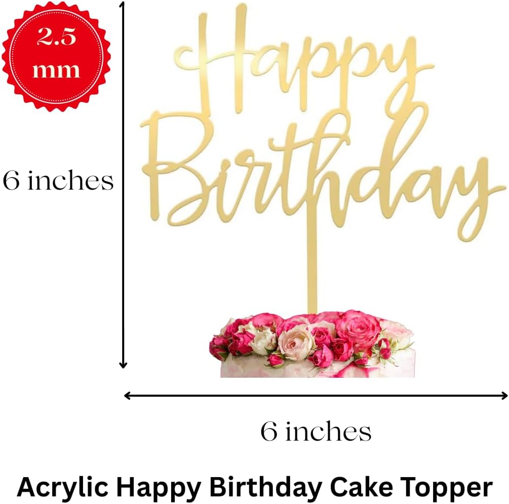 Premium Acrylic Happy Birthday Cake Topper Gold, Mirror Finish, 6x6 Inches, 2.5mm Thick, Handmade