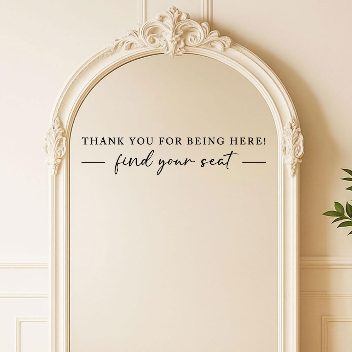 Seating Chart Sign, Wedding Mirror Decal, Thank You for Being Here Find Your Seat, Wedding Seating