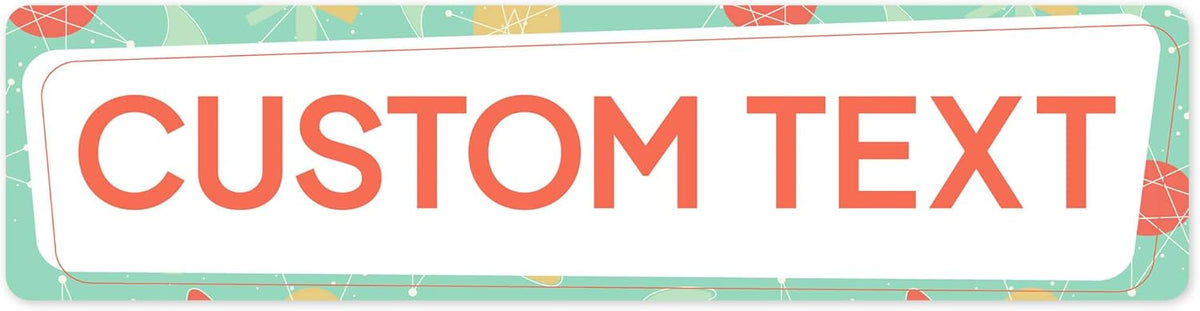 Custom Sign, Custom Street Sign, 11 Font Colors, 13 Font Styles, 4 Hole Options, 22 Sizes, 6x24