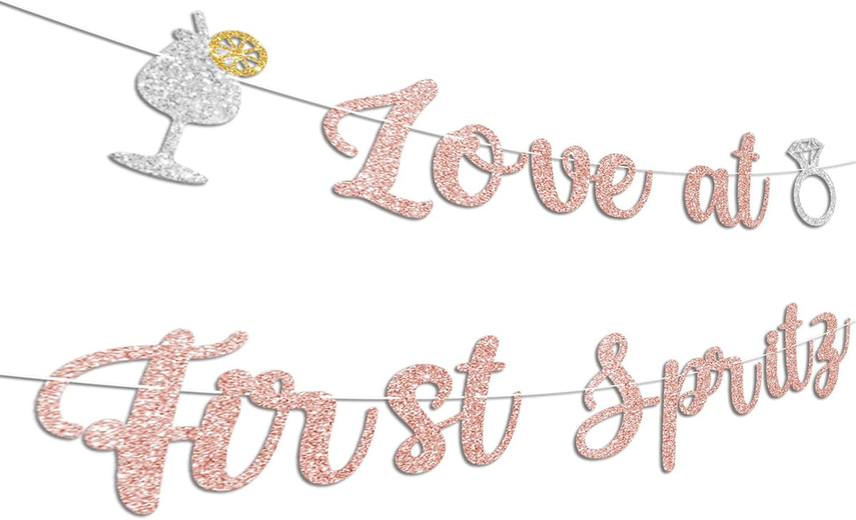 Love At First Spritz Wedding Banner - Bridal Shower Decorations, No Diy, Glitter Just Engaged
