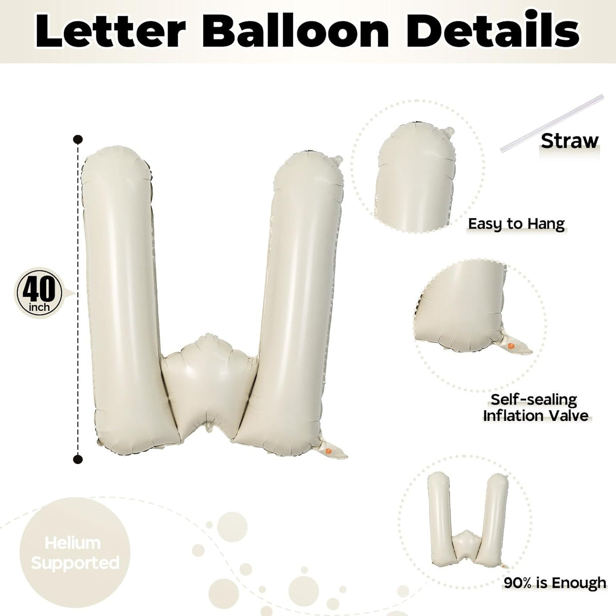 40 Inch Custom Letter Balloons, Giant Alphabet W Foil Name Ballon Cream White, Mylar Self Inflating