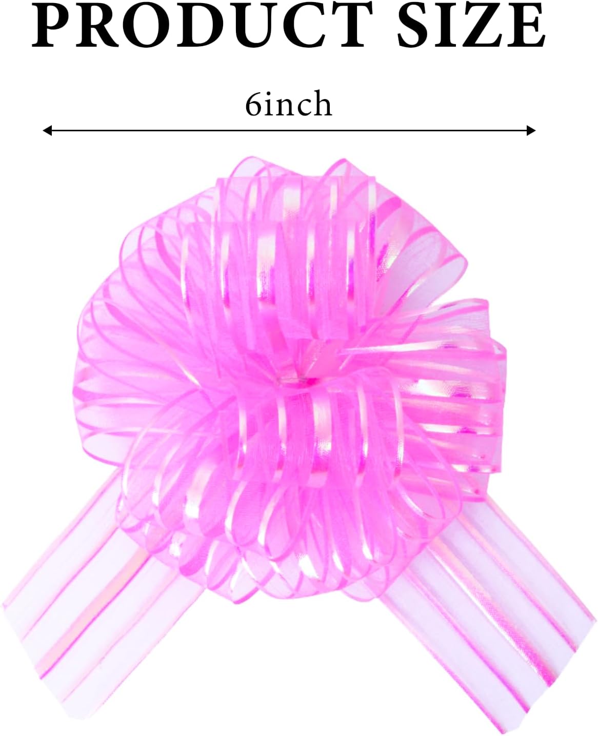 6 Pcs 6 Inch Pink Organza Pull Bow – Perfect for Wedding Decoration, Gift Wrapping Baskets, Car