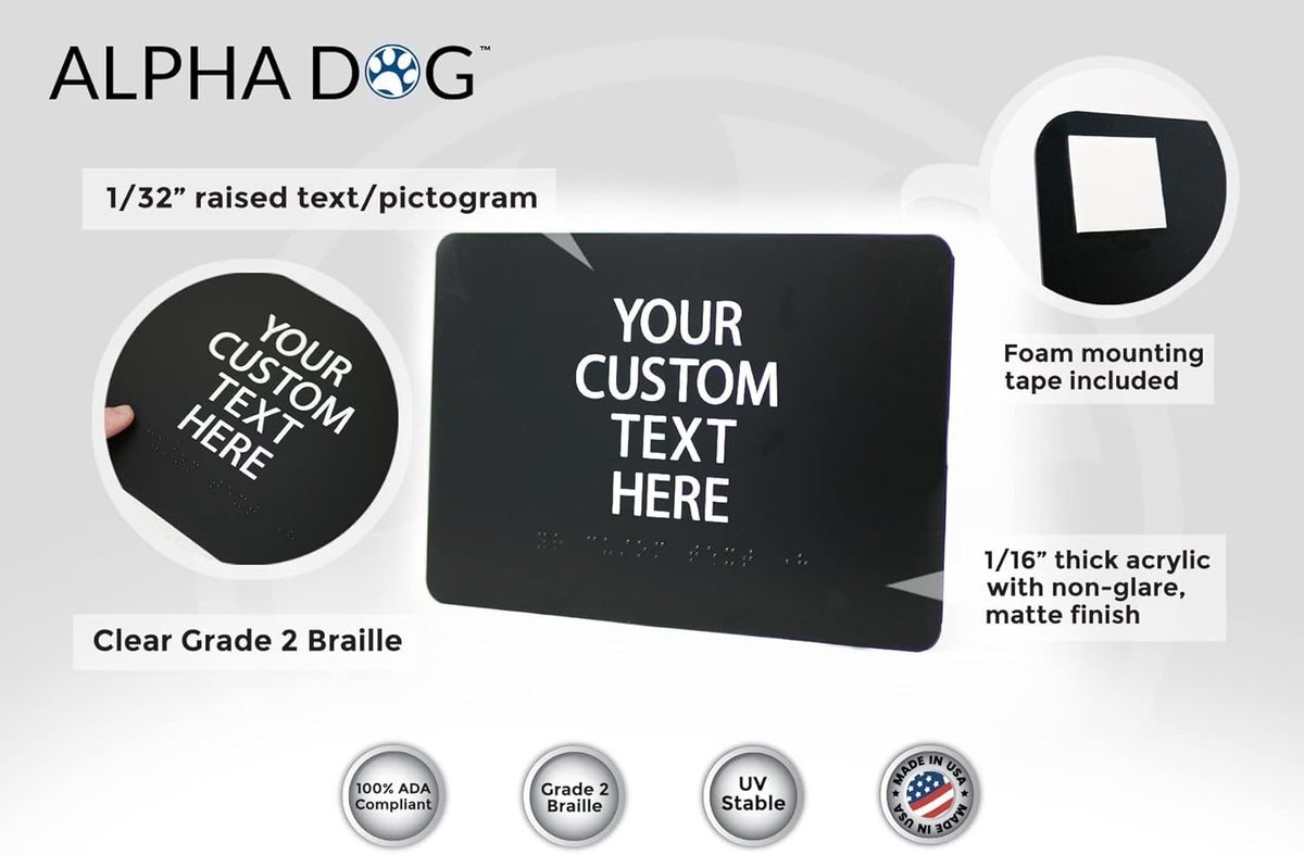 ALPHA DOG ADA SIGNS Custom ADA Compliant Braille Sign, 6"x9" Room Identification Plaque, Tactile