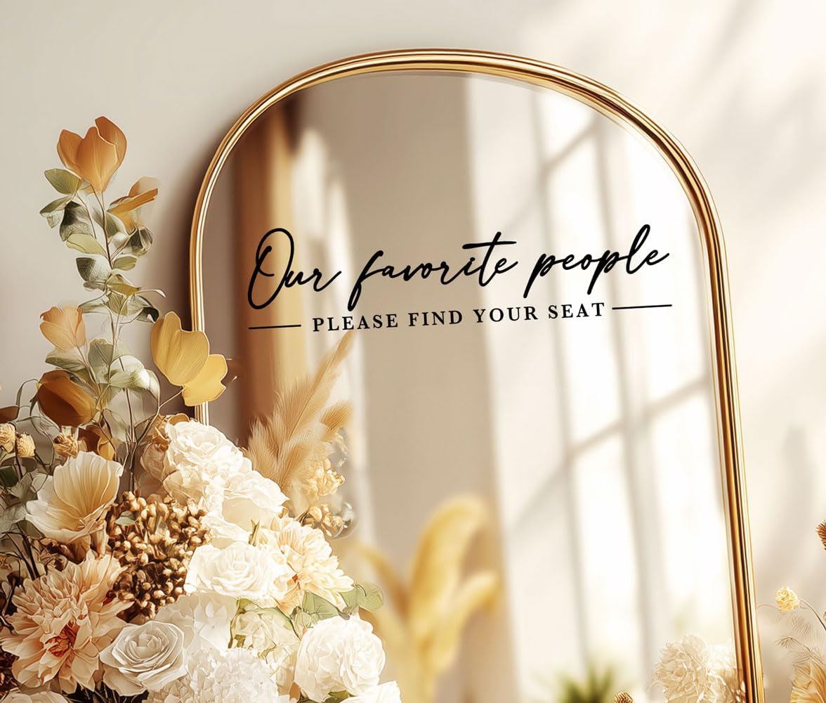 Our Favorite People Decal for Calligraphy Wedding Seating Chart Sign for Vinyl Sign Please Find