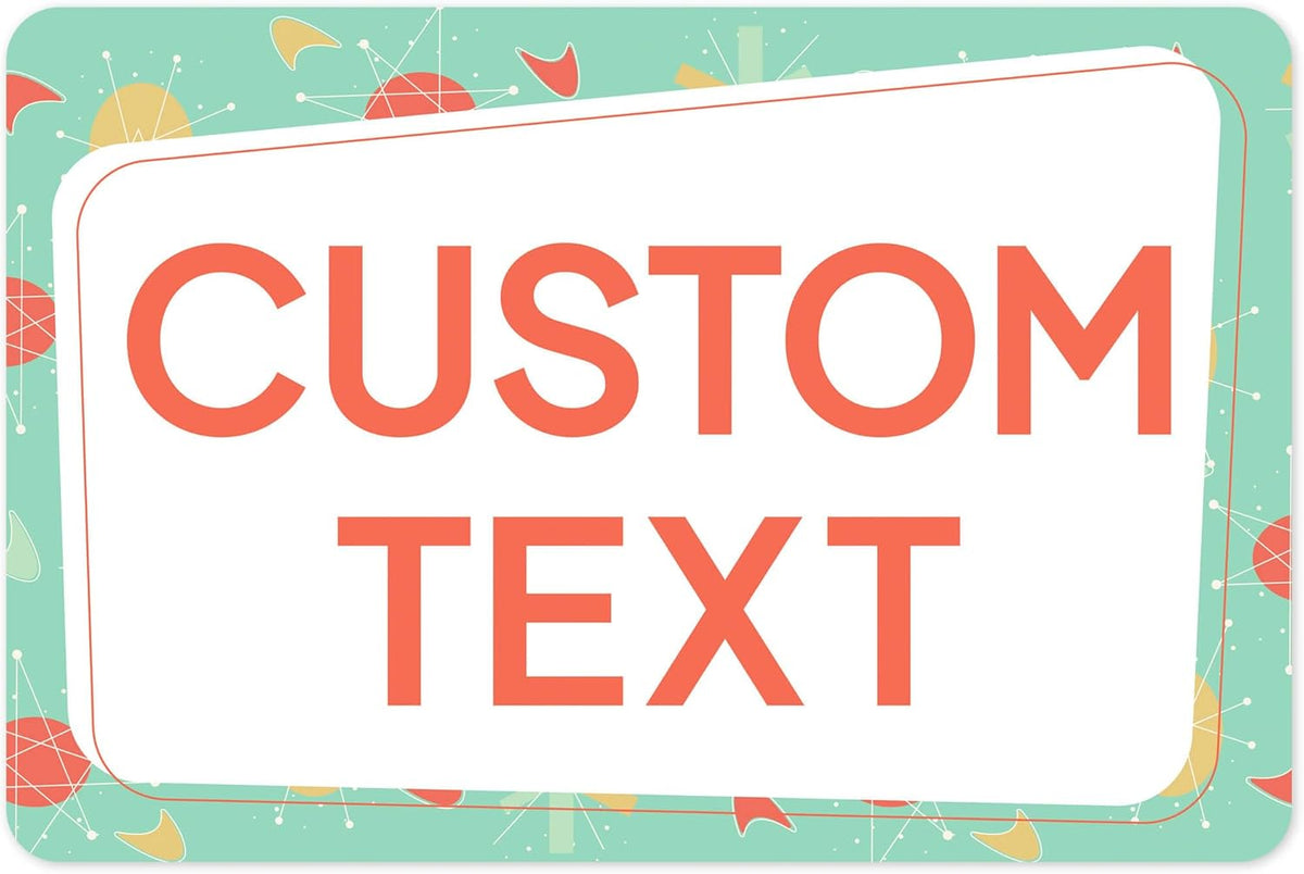 Custom Sign, Custom Street Sign, 11 Font Colors, 13 Font Styles, 4 Hole Options, 22 Sizes, 12x18