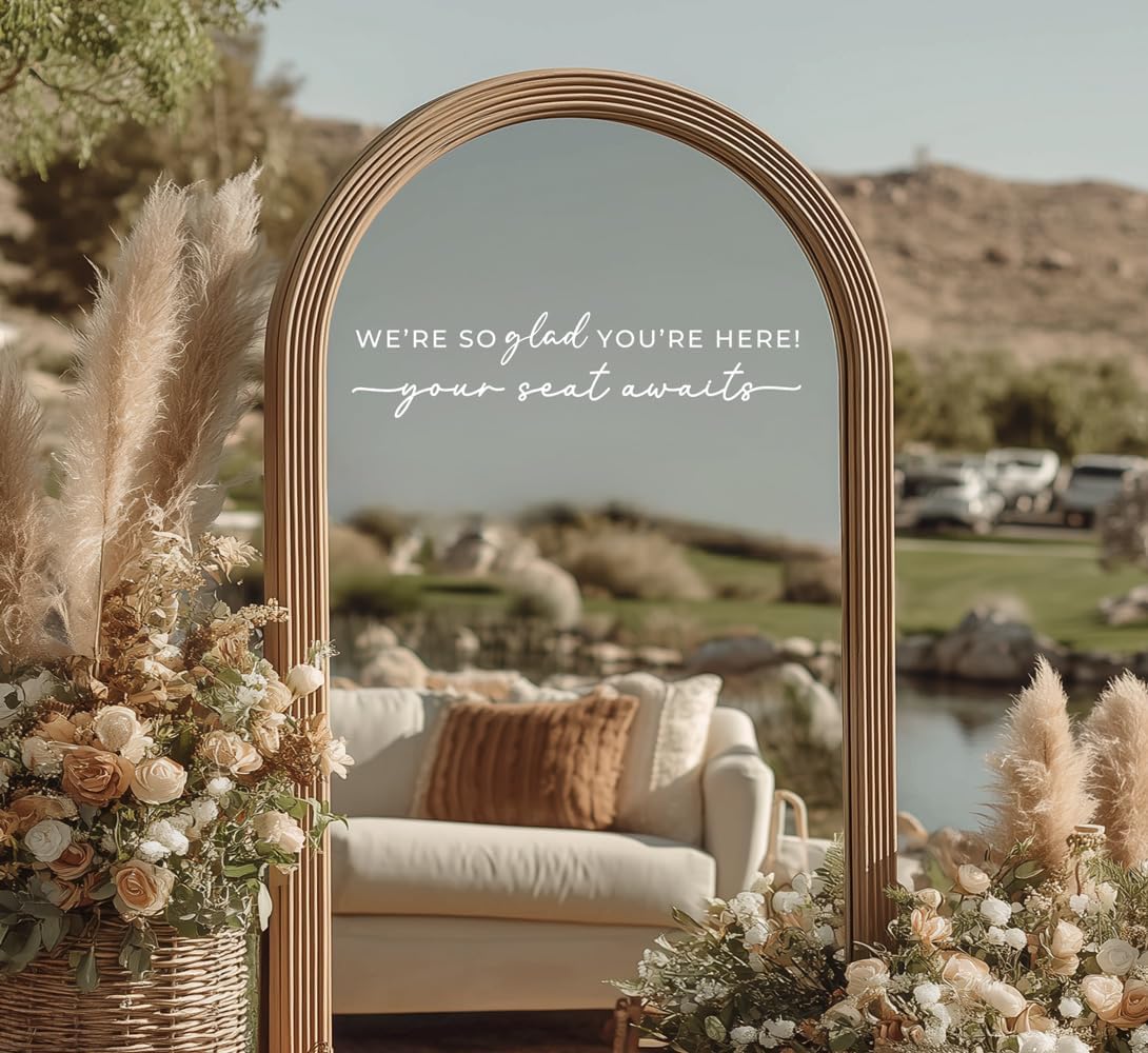 Wedding Sign Decal, Seating Chart Decor, Welcome Vinyl Wedding Mirror Decal, We're So Glad You're