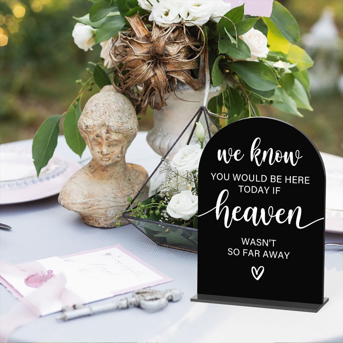 Acrylic Sign, Reception Table Decoration, We Know You Would be Here Today Sign for Ceremony, Modern