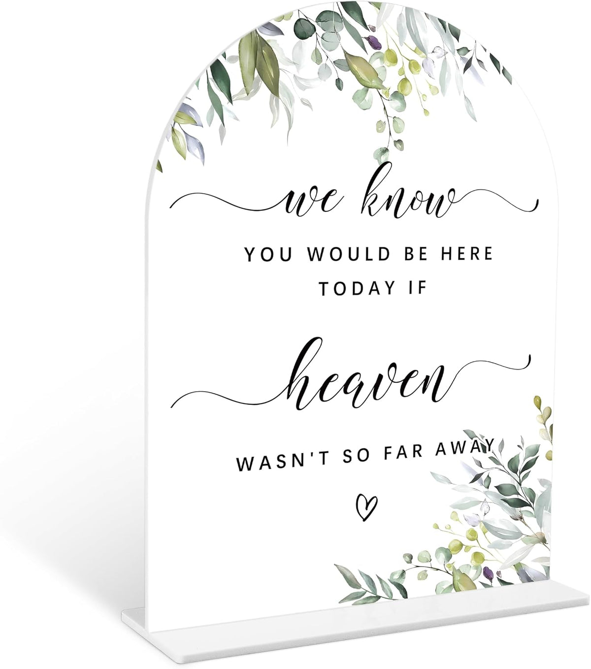 Greenery Wedding Memorial Sign, 6 x 8 Inch White Arch Acrylic Wedding Sign with Holder, Wedding