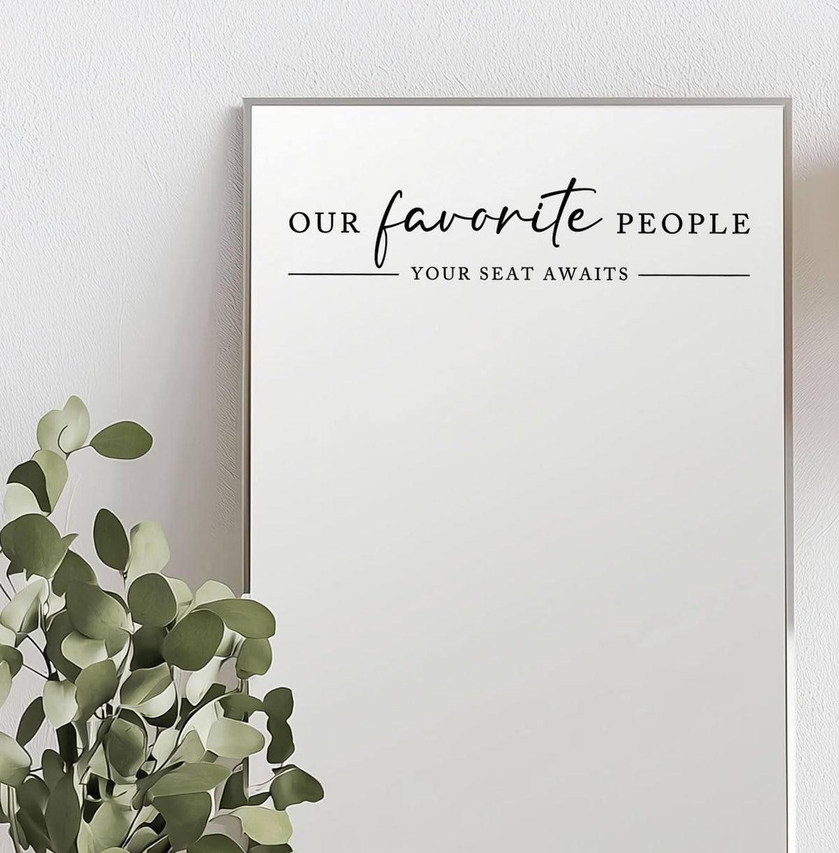 Our Favorite People Vinyl Decal, Find Your Seat Vinyl Decal, Wedding Sign Decal, Seating Chart