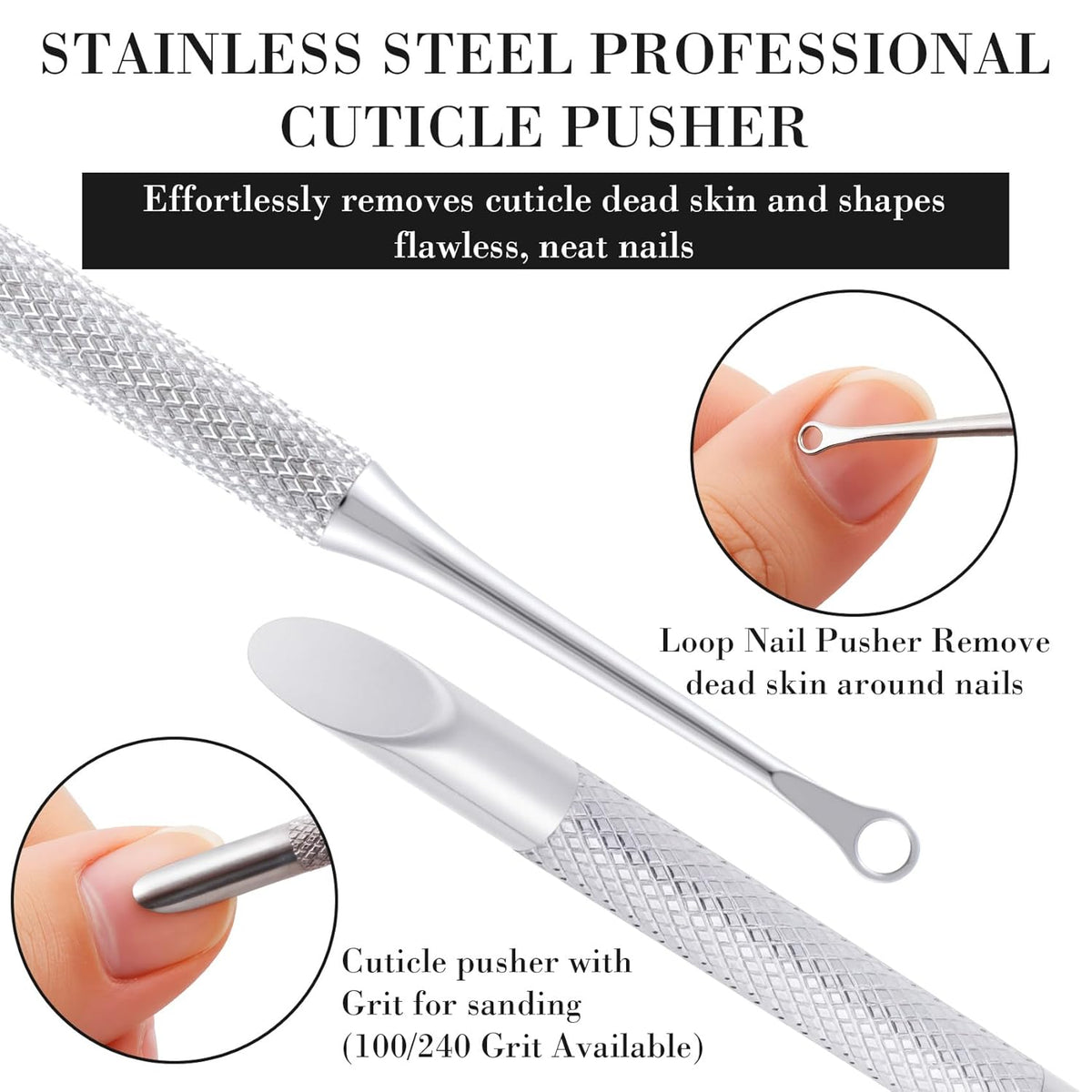 1 Pcs Cuticle Pusher Tool with 100#/240# Grit Nail Files, Metal Cuticle Tools, Stainless Steel