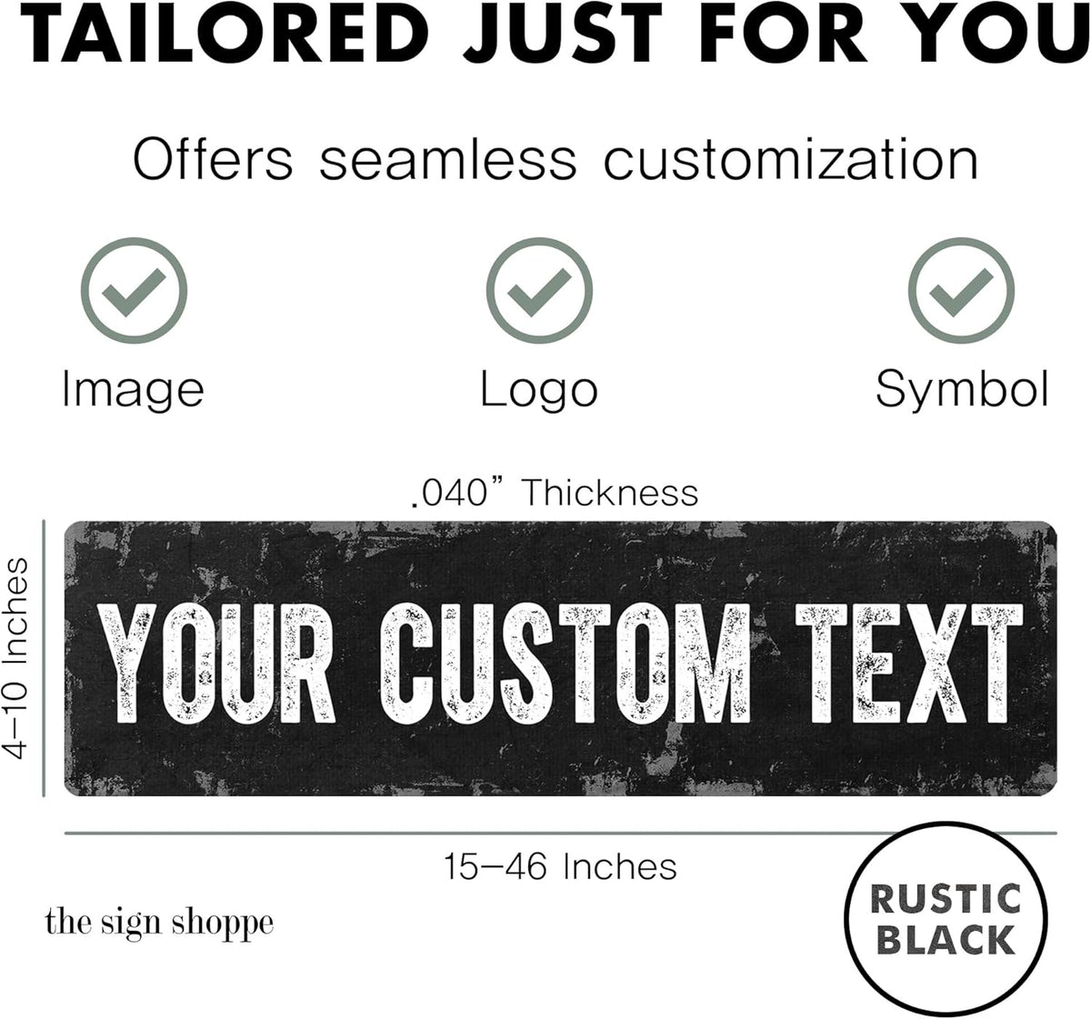 Rustic Custom Metal Sign - Custom Sign for Indoor or Outdoor Use (Rustic Black, 15x15 inches)
