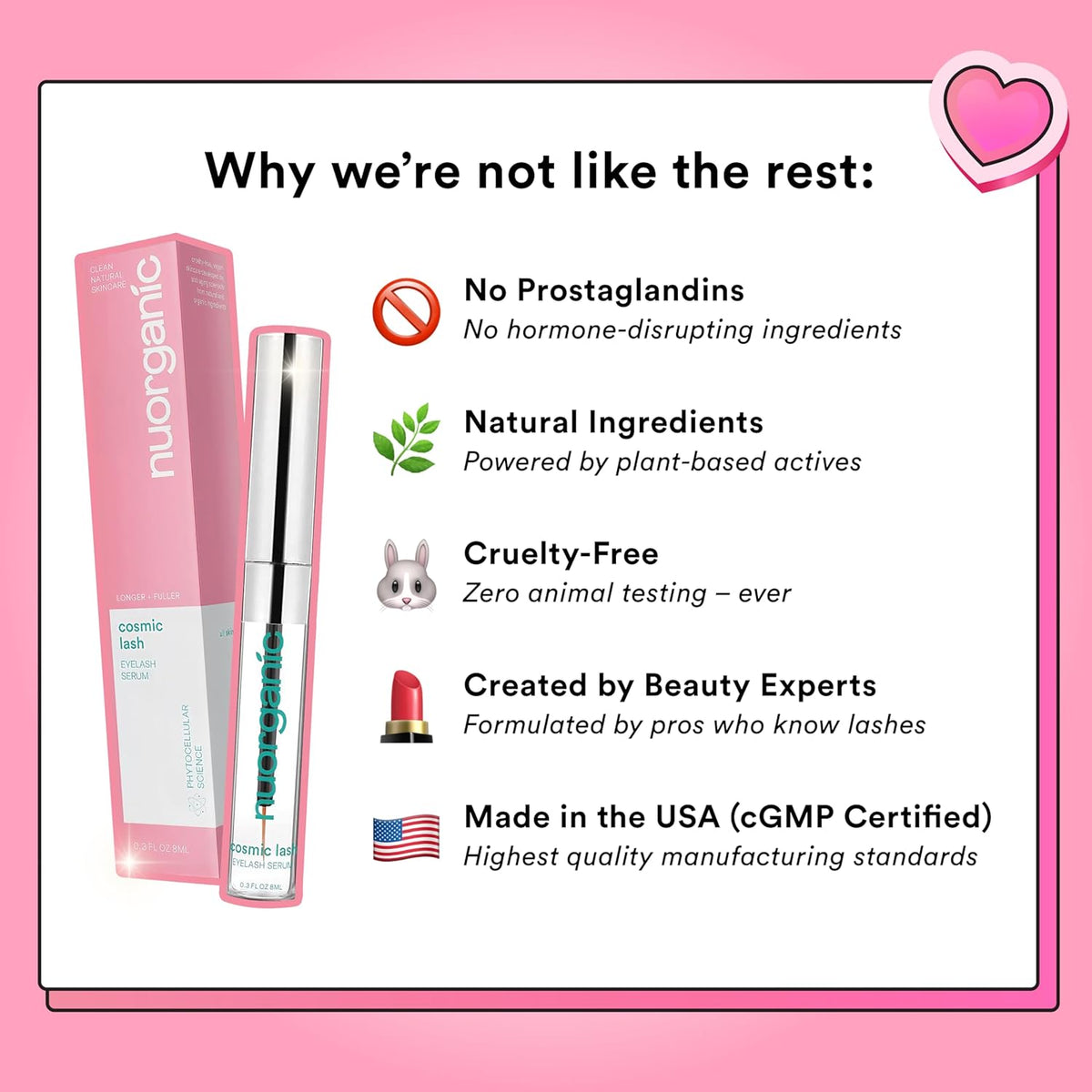 nuorganic Cosmic Lash Serum Without Prostaglandins | Eyelash Growth Serum for Thicker, Longer, More