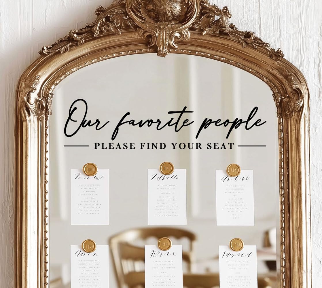 Our Favorite People Decal for Calligraphy Wedding Seating Chart Sign for Vinyl Sign Please Find