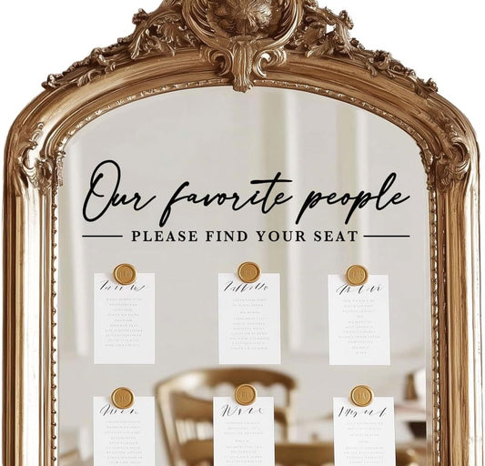 Our Favorite People Decal for Calligraphy Wedding Seating Chart Sign for Vinyl Sign Please Find