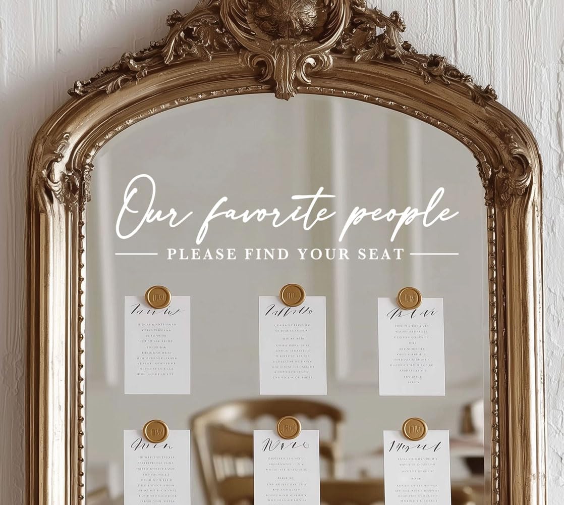 Our Favorite People Decal for Calligraphy Wedding Seating Chart Sign for Vinyl Sign Please Find