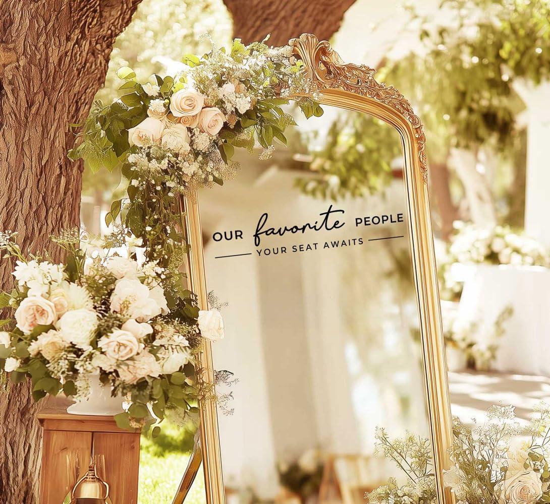 Our Favorite People Vinyl Decal, Please Find Your Seat Sign for Wedding Reception Wedding Vinyl