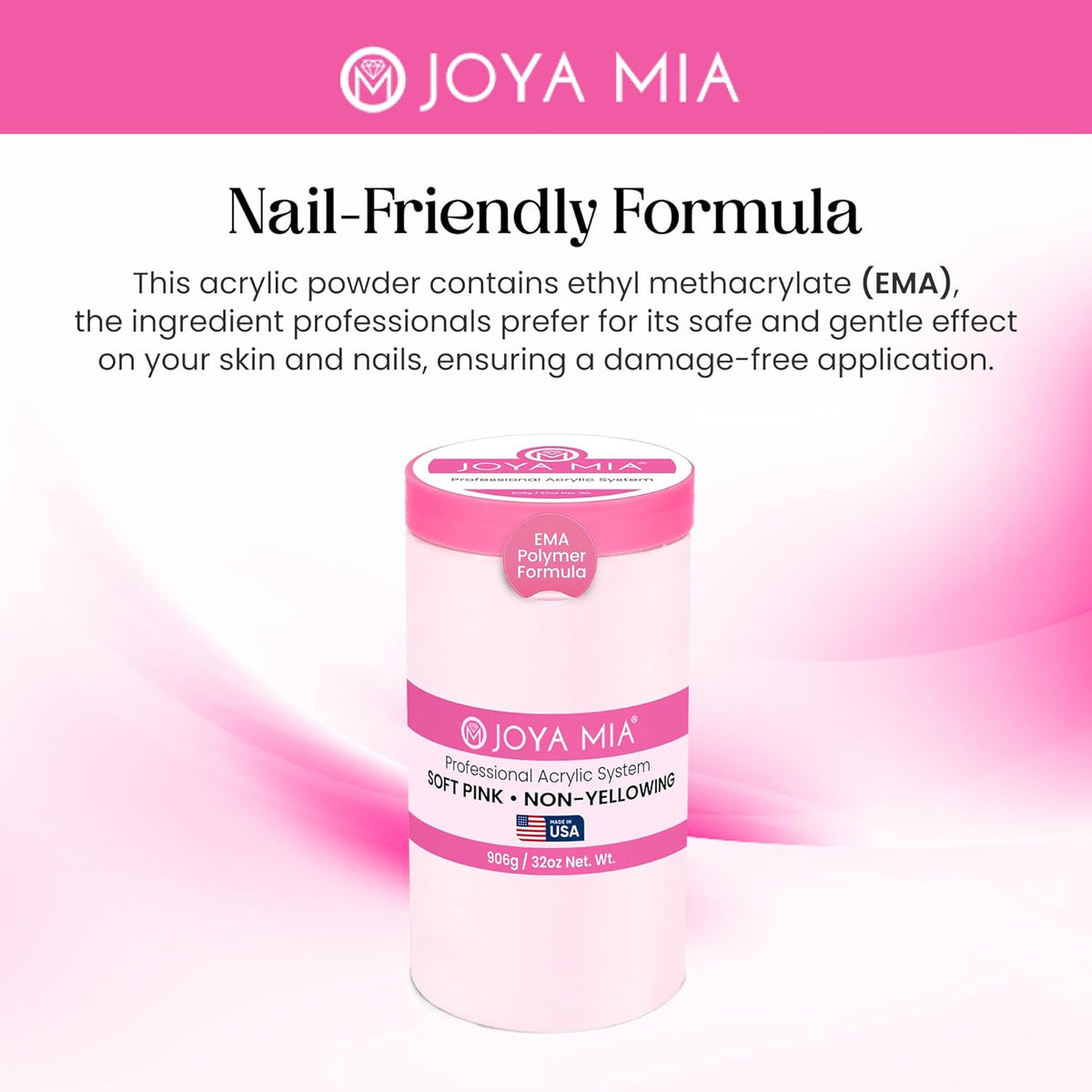 Joya Mia Acrylic Powder for Nails, MMA-Free, Super Adhesion Professional Powder for Flawless &