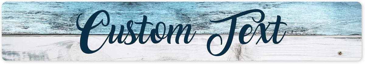 Custom Sign, Custom Street Sign, 11 Font Colors, 13 Font Styles, 4 Hole Options, 22 Sizes, 6x36