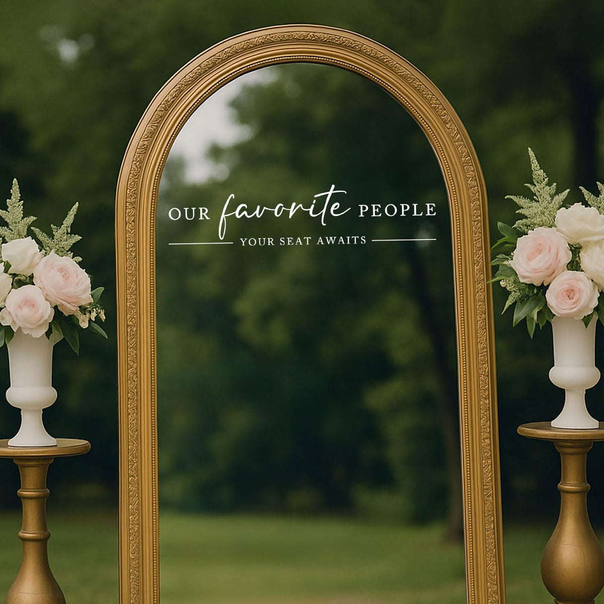 Our Favorite People Vinyl Decal, Find Your Seat Vinyl Decal, Wedding Sign Decal, Seating Chart