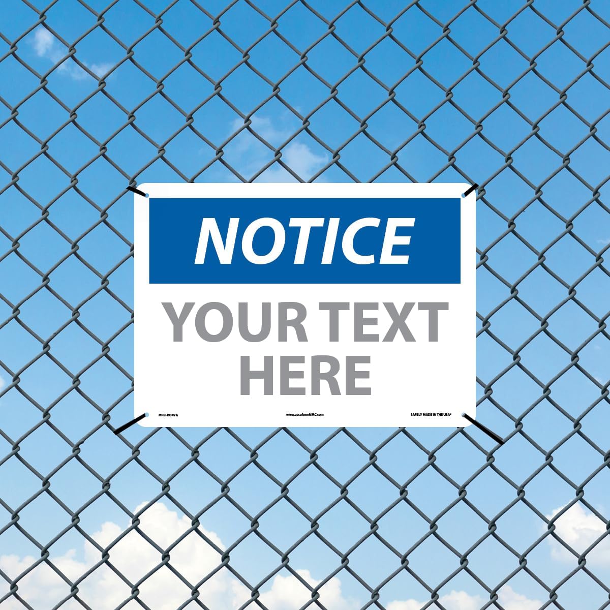 Custom OSHA Style Notice Sign 10" x 14" Aluminum Sign, Customizable "Your Text Here", by