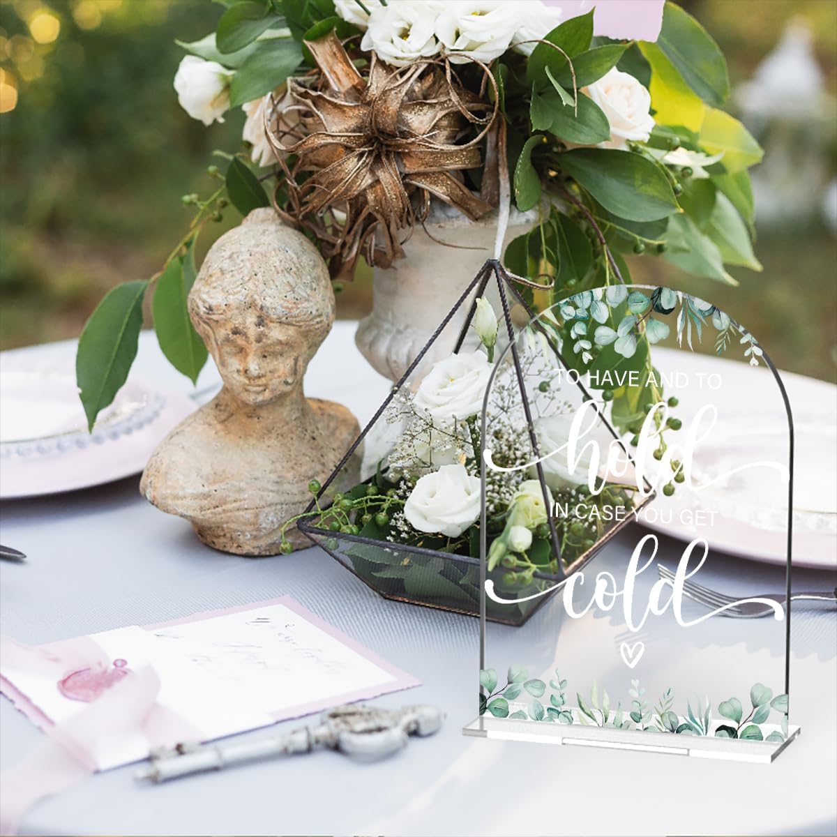 Acrylic Wedding Sign To Have And To Hold In Case You Get Cold Signs for Ceremony Modern Calligraphy