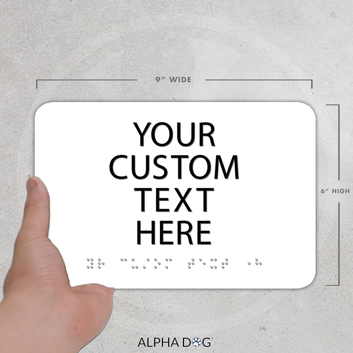 ALPHA DOG ADA SIGNS Custom ADA Compliant Braille Sign, 6"x9" Room Identification Plaque, Tactile