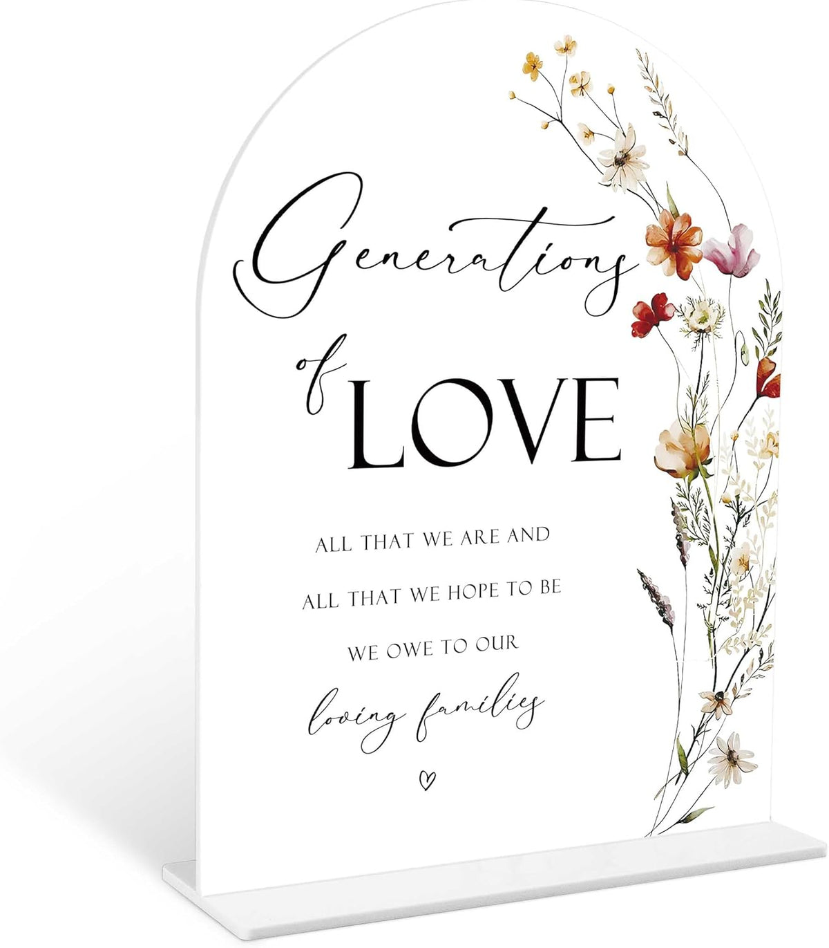 Boho Floral Generations Of Love Sign, 6 x 8 Inch White Arch Acrylic Wedding Sign with Holder