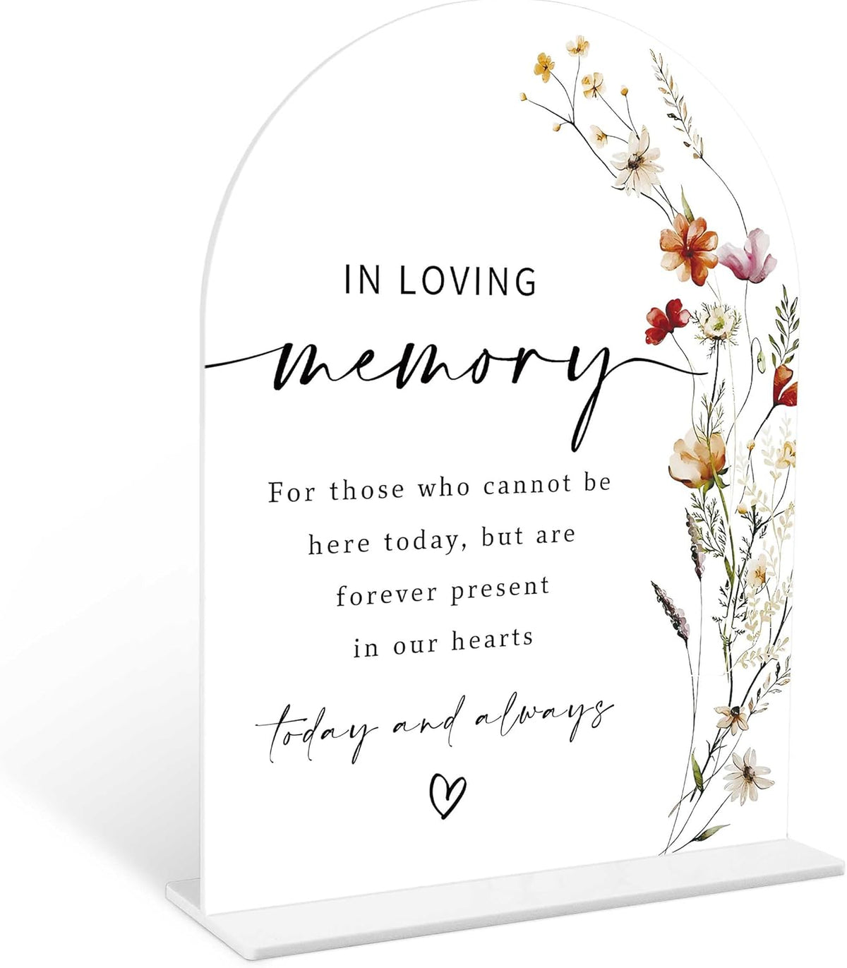 Boho Floral In Loving Memory Sign, 6 x 8 Inch White Arch Acrylic Wedding Sign with Holder, Wedding