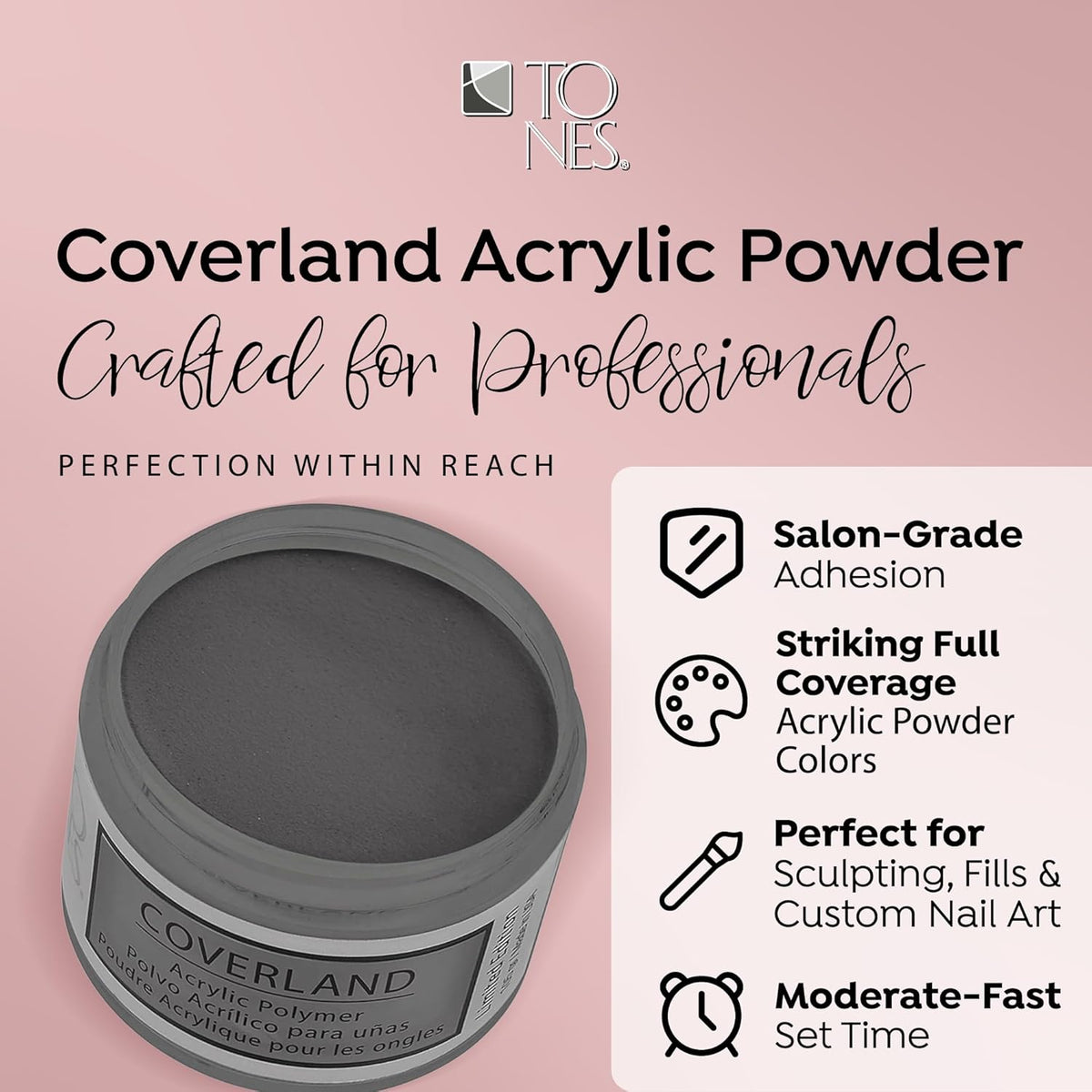 Tones Coverland Acrylic Powder | Pure Black | 1.5 Oz | Limited Edition for Nail Design | Sculpting