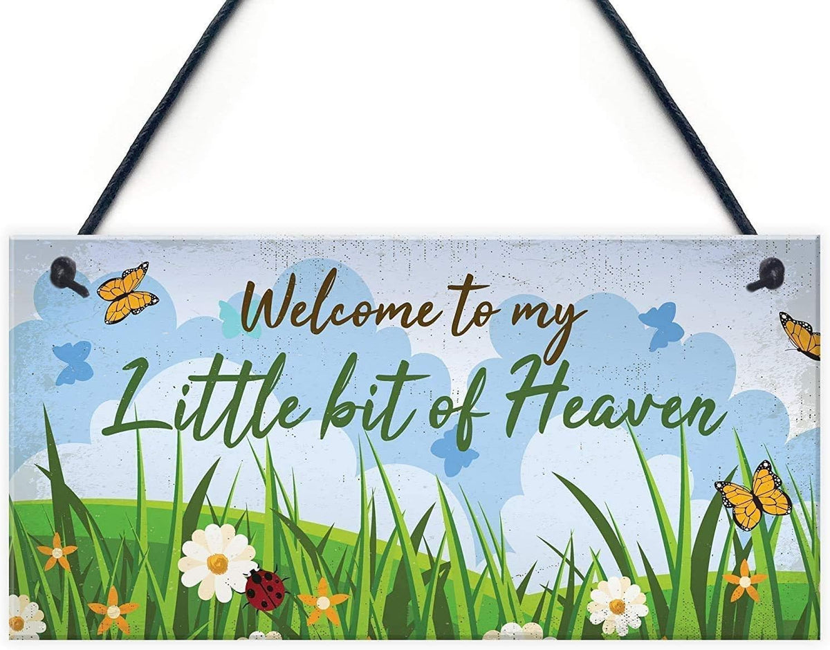 Rustic Wooden Signs Welcome to My Little Bit of Heaven Hanging Garden Sign Shed Summerhouse Wood