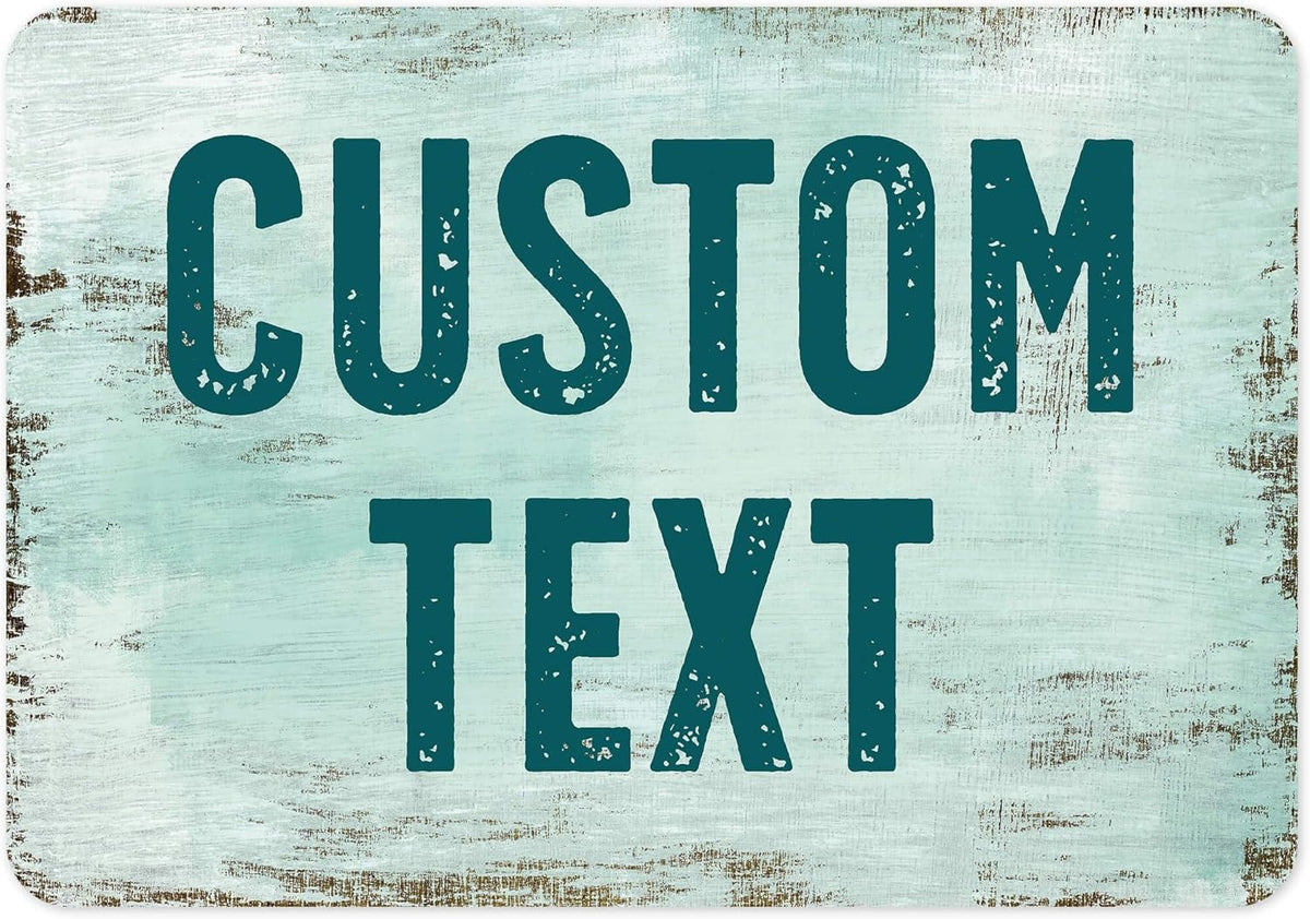 Custom Sign, Custom Street Sign, 11 Font Colors, 13 Font Styles, 4 Hole Options, 22 Sizes, 7x10