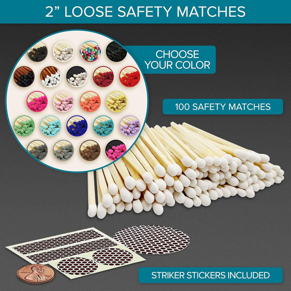 2" Choose Your Colors Safety Matches | Set of 100+ Bulk Artisan Matchsticks with Striker Stickers