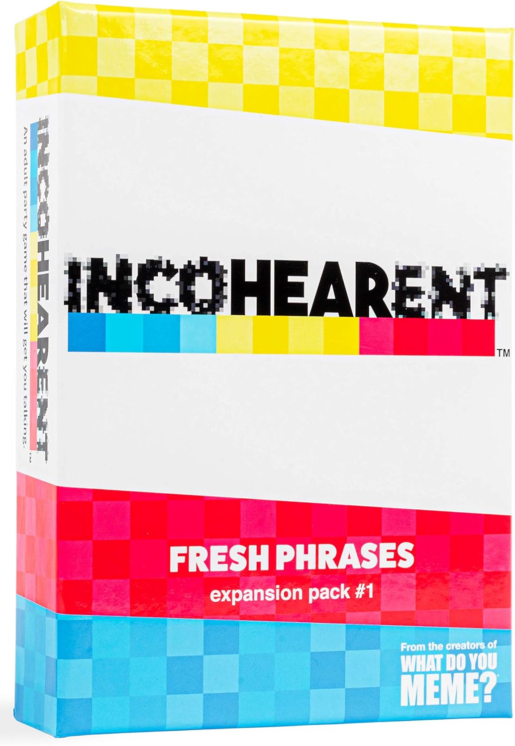 WHAT DO YOU MEME? Incohearent Fresh Phrases Expansion Pack - Designed to be Added to Incohearent