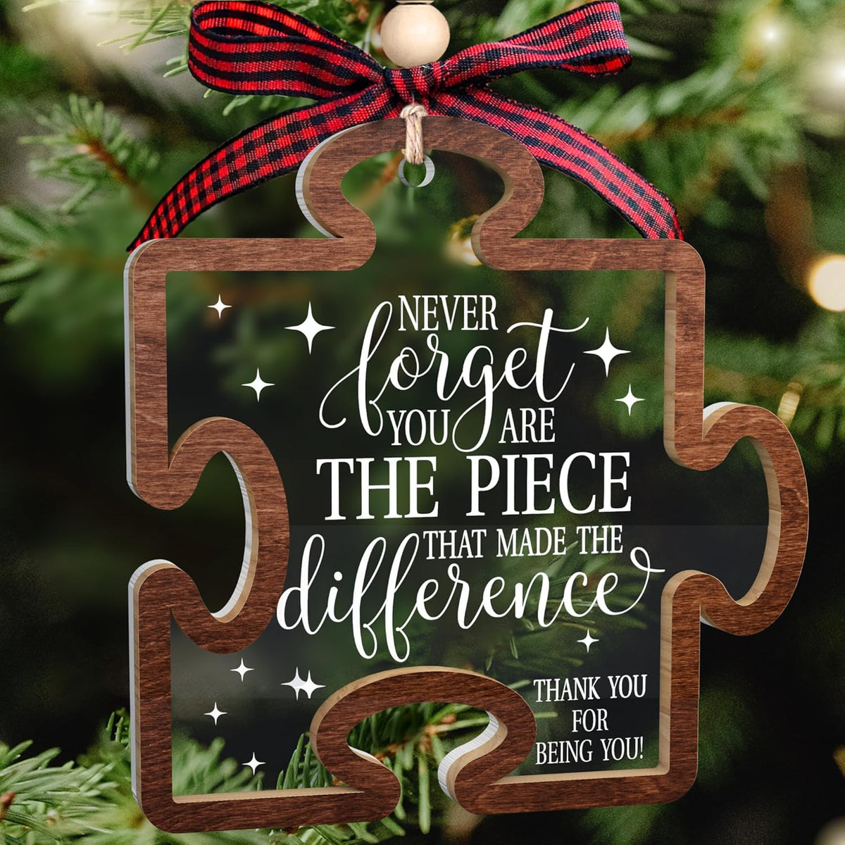 Pawzity Thank You Gifts - Never Forget You are The Piece That Made The Difference Ornaments