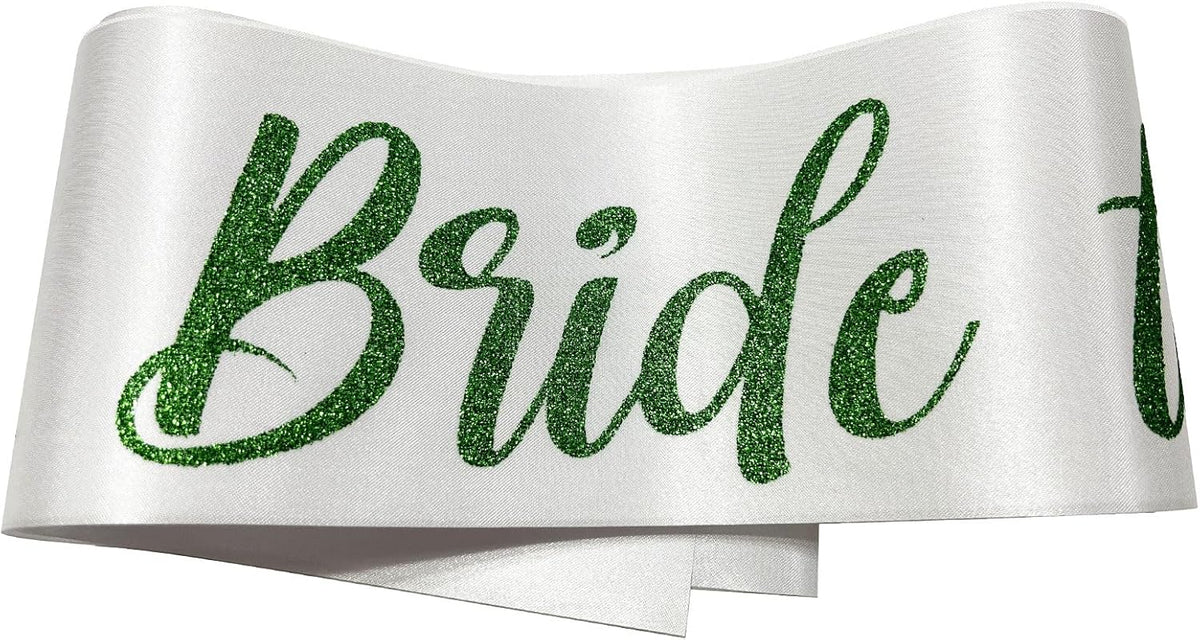 White with Green Letters Bride to Be Sash, Bride Sash Bachelorette Party Bridal Shower Sashes