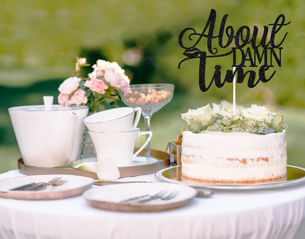 About Damn Time Cake Topper, Engagement Wedding Party Decorations, Congrats Wedding/Anniversary