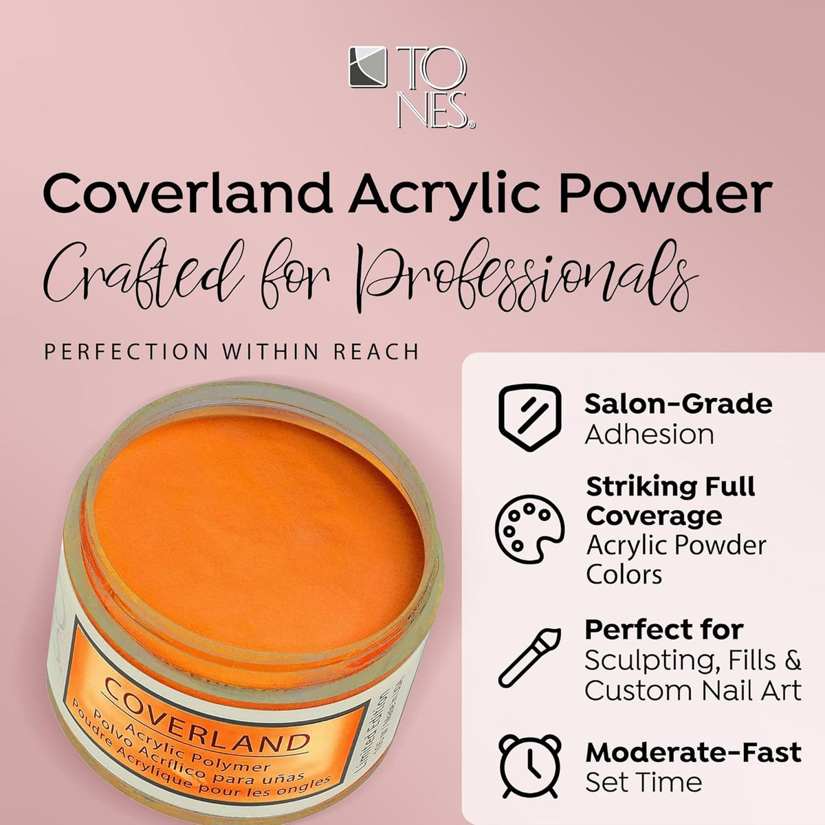 Tones Coverland Acrylic Nail Powder "Puerto Rico Sunshine" - Limited Edition Acrylic Powder for
